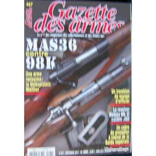 " LA GAZETTE DES ARMES " N 447 DE NOVEMBRE 2012 - TRES BON ETAT