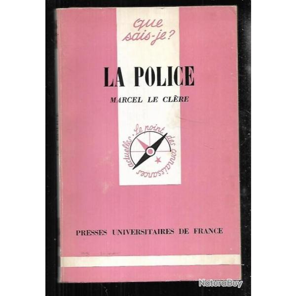 Que sais-je ,la police de marcel le clre