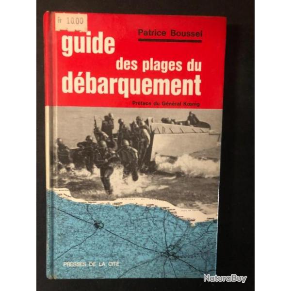 Livre Guide des plages du dbarquement de Patrice Boussel