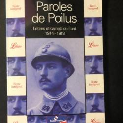 Livre Paroles de Poilus : lettres et carnets du front 1914-1918