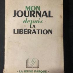 Livre Mon Journal depuis la libération de Jean Galtier-Boissière