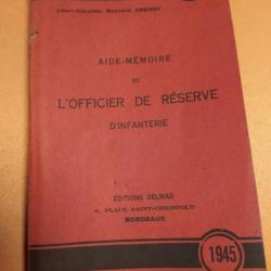 AIDE MÉMOIRE  DE L'OFFICIER D'INFANTERIE DE RÉSERVE 1945