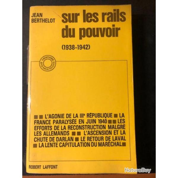 Livre Sur les rails du pouvoir (1938-1942) de Jean Berthelot
