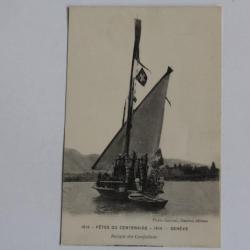 CPA Suisse Genève Fêtes du centenaire 1914 Barque des Confédérés