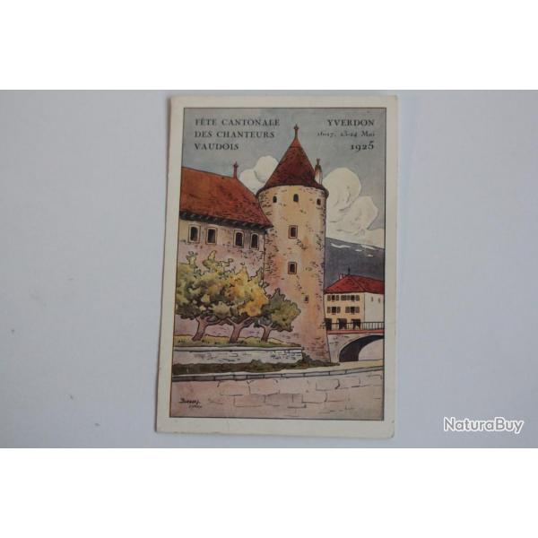 CPA Suisse Fte Cantonale des chanteurs Vaudois Yverdon 1925