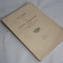 Un livre d'heures à l'usage de Macon Abbé V. Leroquais 1935