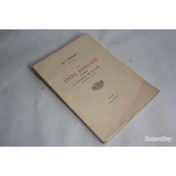 Un livre d'heures  l'usage de Macon Abb V. Leroquais 1935