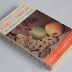 Livre L'art de tailler les arbres et les plantes Georges Truffaut