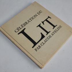 Livre Célébration du Lit Robert Morel