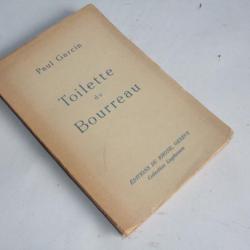 Livre Toilette du Bourreau Paul Garcin