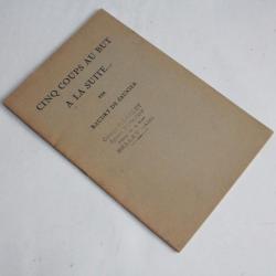 Livre automobile Peugeot Cinq coups au but à la suite...