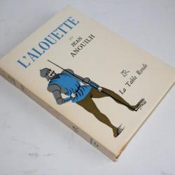 Livre L'alouette Jean Anouilh La table ronde 1953
