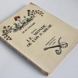 Livre Dans le monde où l'on s'abuse Jean Fayard 1925