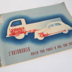 Livret FIAT L'automobile nelle sue parti e nel suo complesso