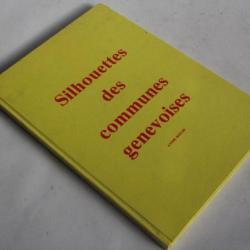 Livre Silhouettes des communes genevoises André Rodari Suisse