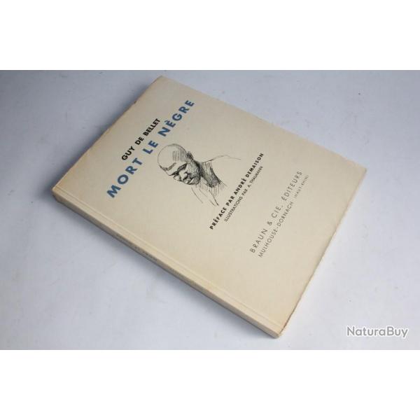 Livre ddicac Guy de Bellet Mort le ngre 1931