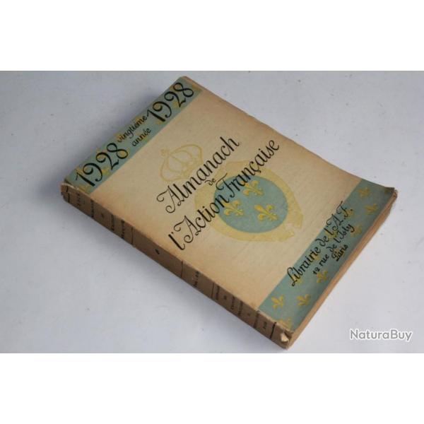 Livre Almanach de l'Action Franaise 1928