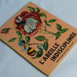 Livre illustré L'abeille indisciplinée Piccoli Milan