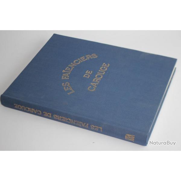 Livre Les faenciers de Carouge Houriet 1985 Cramique Suisse