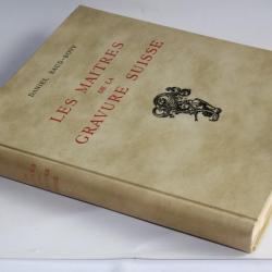 Livre Les maîtres de la gravure suisse Daniel Baud-Bovy 1935