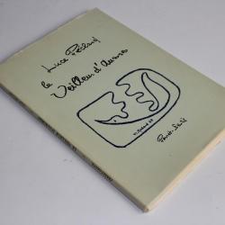 Livre Luce Péclard dédicace Le veilleur d'aurores 1969