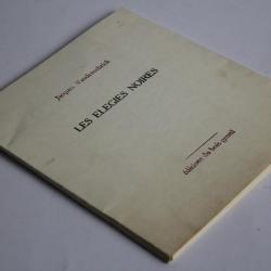 Livre Jacques Vandenschrick signe Les élégies noires 1983