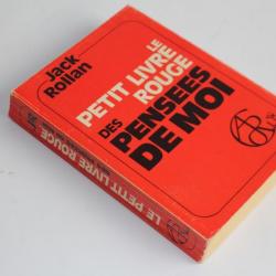 Livre Jack Rollan Le petit livre rouge des pensées de moi 1975