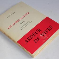Livre signé Luce Péclard Les aubes a venir 1964