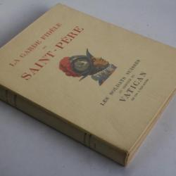 Livre La garde fidèle du Saint-Père soldats suisses aquarelles Fred FAY