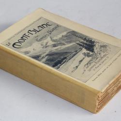 Livre Le Mont-Blanc Charles Durier 1923 Montagne