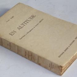 Livre En Altitude Pierre Scize Eaux-fortes Joanny Drevet 1930