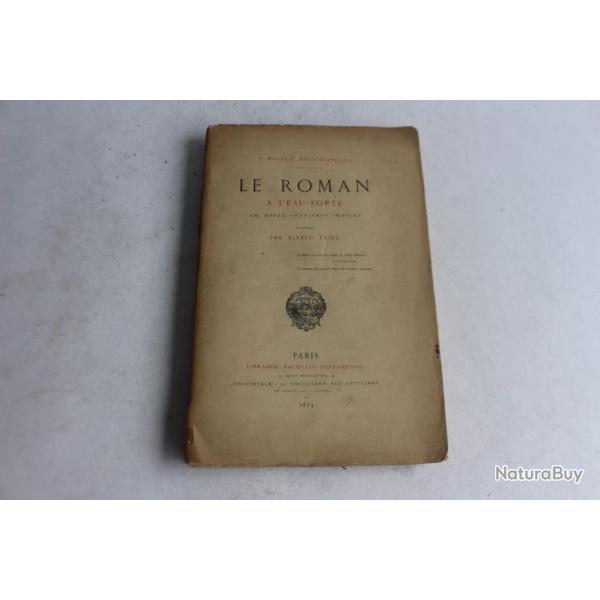 Livre Le Roman a L'eau forte Alfred Taie 1874