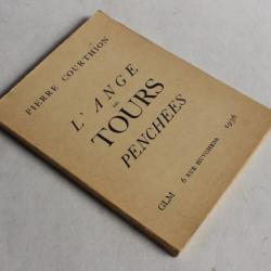 Livre Pierre Courthion L'ange des tours penchées 1936
