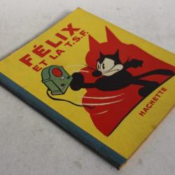 Livre illustré enfant Félix et la T.S.F. Hachette 1936