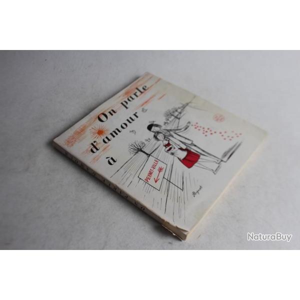 Livre On parle d'amour  Peynet-Ville Del Duca 1950
