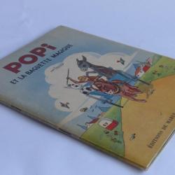 Livre illustré enfant Popi et la baguette magique Trucy 1946