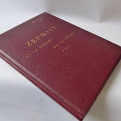 Livre " Zermatt et la vallée de la Viège " Emile Yung 1896
