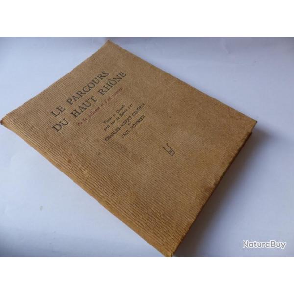 Livre Le parcours du Haut Rhne Charles-Albert Cingria Paul Monnier 1944