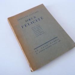 Livre Soeur Félicité Fernand Fleuret 1926 Hors commerce signé
