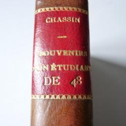 Livre "Souvenir d'un étudiant de 48" Ch. L-Chassin 1904