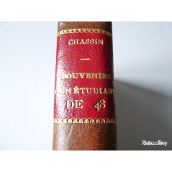 Livre "Souvenir d'un tudiant de 48" Ch. L-Chassin 1904