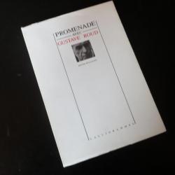 Livre Promenade avec Gustave Roud BOULANGER Mousse 1987