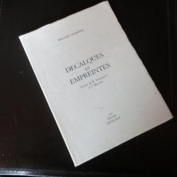 Livre Décalques et empreintes Schumann Brahms dédicace Demierree