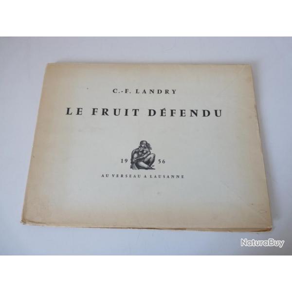 Livre ddicac "Le Fruit Dfendu" C.-F. Landry 1956