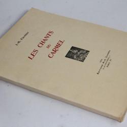 Livre Les chants du Carmel Jacques-René FIECHTER 1934