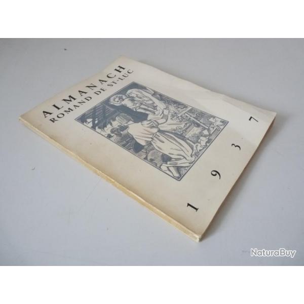 Livre " ALMANACH ROMAND DE ST-LUC 1937 "