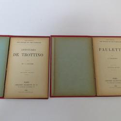 Livres " Paulette "J.Girardin et " Aventures De Trottino " J. Colomb