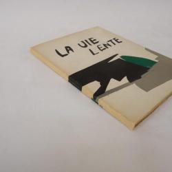 Livre  La vie lente  Hughes Richard 1965