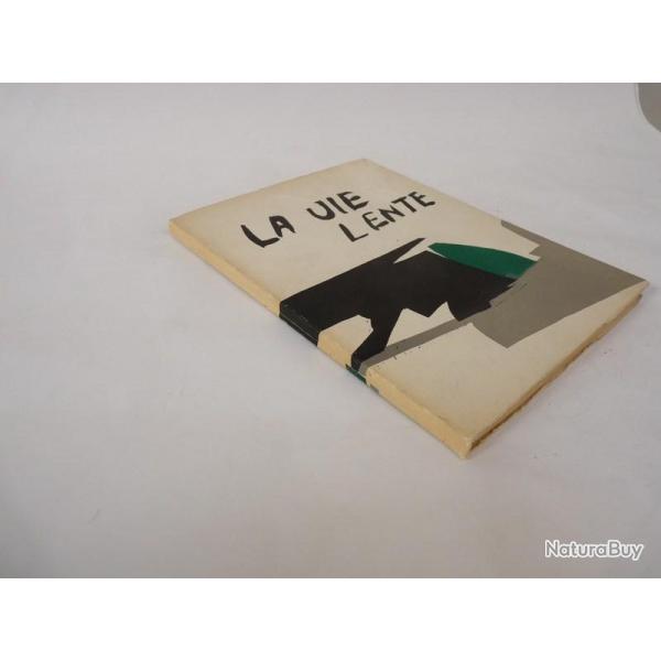 Livre  La vie lente  Hughes Richard 1965