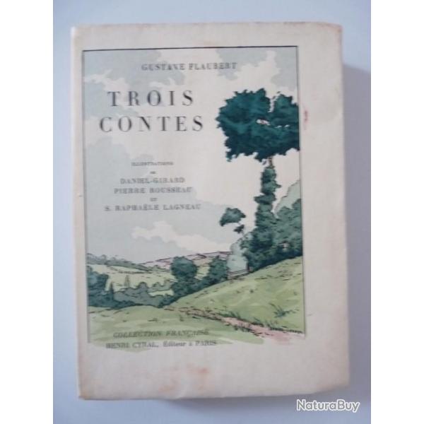 Livre Trois contes Gustave FLAUBERT 1929 Illustrations Pierre ROUSSEAU